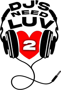 DJs Need Love Too Podcast